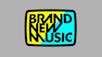 BRAND NEW MUSIC