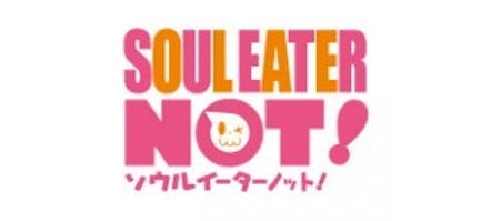 ソウルイーターノット ここはリアルファイト テレビ東京 14 5 13 25 40 Oa の番組情報ページ テレビ東京 ｂｓテレ東 7ch 公式